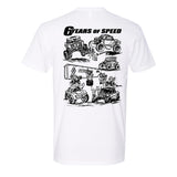 6 Years Of Speed T-Shirt - White